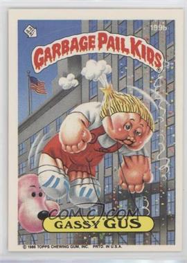 1986 Topps Garbage Pail Kids Series 5 - [Base] #199b - Gassy Gus