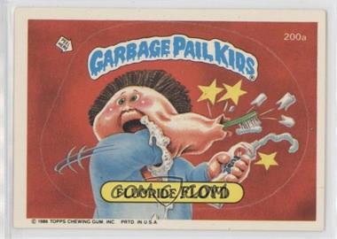 1986 Topps Garbage Pail Kids Series 5 - [Base] #200a.2 - Fluoride Floyd (Two Star Back)