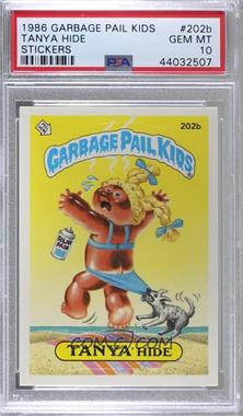 1986 Topps Garbage Pail Kids Series 5 - [Base] #202b.1 - Tanya Hide (One Star Back) [PSA 10 GEM MT]