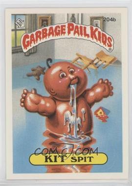 1986 Topps Garbage Pail Kids Series 5 - [Base] #204b.2 - Kit Spit (Two Star Back)