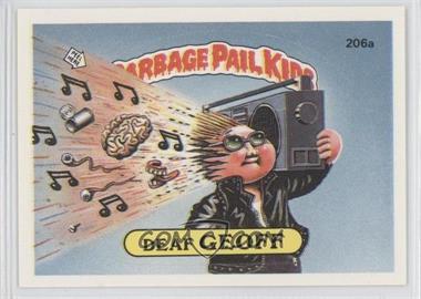 1986 Topps Garbage Pail Kids Series 5 - [Base] #206a.1 - Deaf Geoff (One Star Back)