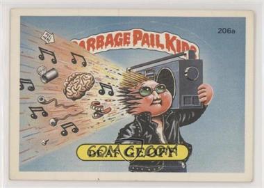 1986 Topps Garbage Pail Kids Series 5 - [Base] #206a.2 - Deaf Geoff (two star back)