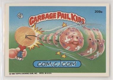1986 Topps Garbage Pail Kids Series 6 - [Base] #209a - Whacked-up Wally