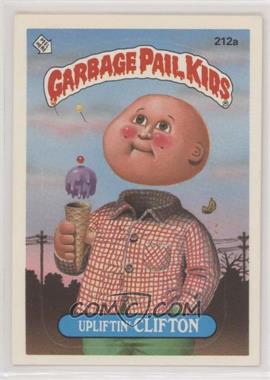 1986 Topps Garbage Pail Kids Series 6 - [Base] #212a - Upliftin' Clifton