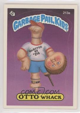 1986 Topps Garbage Pail Kids Series 6 - [Base] #213a - Otto Whack