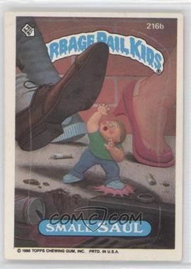 1986 Topps Garbage Pail Kids Series 6 - [Base] #216b - Small Saul