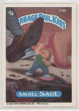 1986 Topps Garbage Pail Kids Series 6 - [Base] #216b - Small Saul