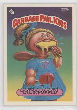 1986 Topps Garbage Pail Kids Series 6 - [Base] #223b - Lily Popped