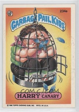 1986 Topps Garbage Pail Kids Series 6 - [Base] #234a - Harry Canary