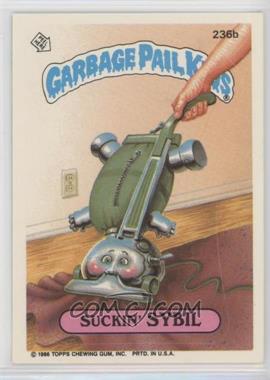 1986 Topps Garbage Pail Kids Series 6 - [Base] #236b - Suckin' Sybil