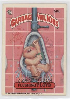 1986 Topps Garbage Pail Kids Series 6 - [Base] #246b - Flushing Floyd