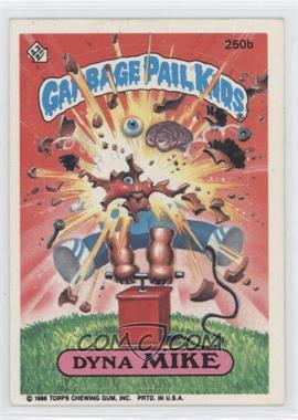 1986 Topps Garbage Pail Kids Series 6 - [Base] #250b - Dyna Mike