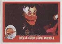 Duck-O-Vision: Count Duckula
