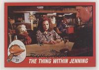 The Thing Within Jenning