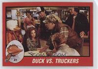 Duck vs. Truckers