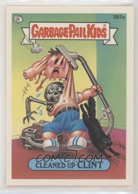 1987 Topps Garbage Pail Kids Series 10 - [Base] #397a.2 - Cleaned up Clint (two star back)