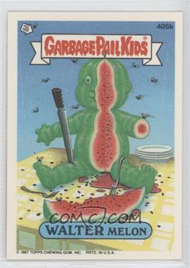 1987 Topps Garbage Pail Kids Series 10 - [Base] #405b - Walter Melon
