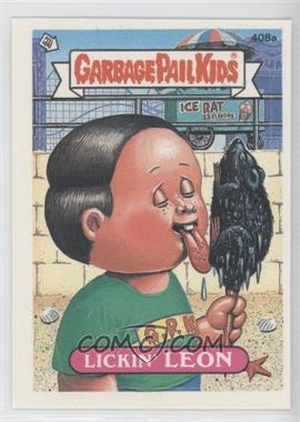 1987 Topps Garbage Pail Kids Series 10 - [Base] #408a.1 - Lickin' Leon (one star back)