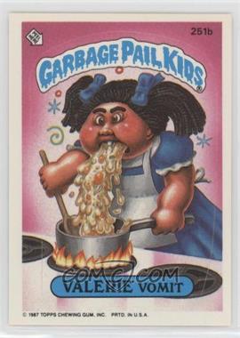 1987 Topps Garbage Pail Kids Series 7 - [Base] #251b - Valerie Vomit