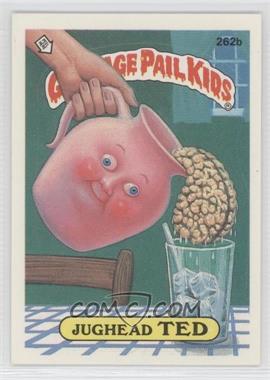 1987 Topps Garbage Pail Kids Series 7 - [Base] #262b.2 - Jughead Ted (two star back)