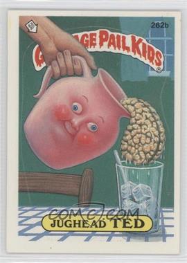 1987 Topps Garbage Pail Kids Series 7 - [Base] #262b.2 - Jughead Ted (two star back)