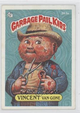 1987 Topps Garbage Pail Kids Series 7 - [Base] #263a.2 - Vincent Van Gone (two star back)