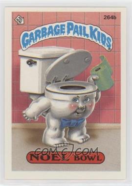 1987 Topps Garbage Pail Kids Series 7 - [Base] #264b.2 - Noel Bowl (two star back)