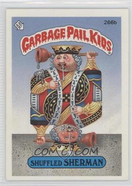 1987 Topps Garbage Pail Kids Series 7 - [Base] #266b.2 - Shuffled Sherman (two star back)