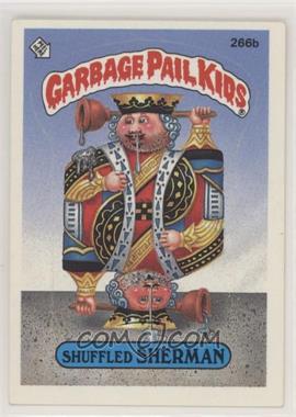 1987 Topps Garbage Pail Kids Series 7 - [Base] #266b.2 - Shuffled Sherman (two star back)