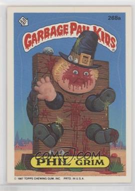 1987 Topps Garbage Pail Kids Series 7 - [Base] #268a.1 - Phil Grim (One Star Back)