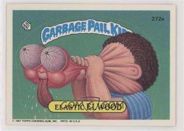 1987 Topps Garbage Pail Kids Series 7 - [Base] #272a - Elastic El Wood