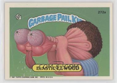 1987 Topps Garbage Pail Kids Series 7 - [Base] #272a - Elastic El Wood