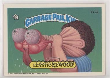 1987 Topps Garbage Pail Kids Series 7 - [Base] #272a - Elastic El Wood