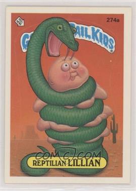 1987 Topps Garbage Pail Kids Series 7 - [Base] #274a.1 - Reptilian Lillian (one star back)