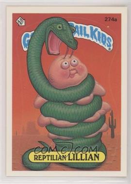 1987 Topps Garbage Pail Kids Series 7 - [Base] #274a.1 - Reptilian Lillian (one star back)