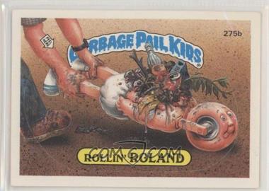 1987 Topps Garbage Pail Kids Series 7 - [Base] #275b.2 - Rollin' Roland (two star back)