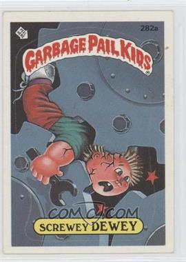 1987 Topps Garbage Pail Kids Series 7 - [Base] #282a.1 - Screwey Dewey (one star back)