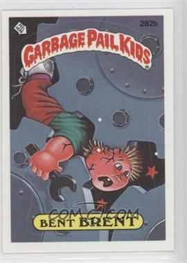 1987 Topps Garbage Pail Kids Series 7 - [Base] #282b.2 - Bent Brent (two star back)