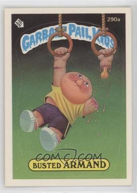 1987 Topps Garbage Pail Kids Series 7 - [Base] #290a.2 - Busted Armand (Two Star Back)
