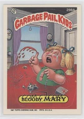 1987 Topps Garbage Pail Kids Series 8 - [Base] #298a.2 - Bloody Mary (Top Right Puzzle Back) [EX to NM]