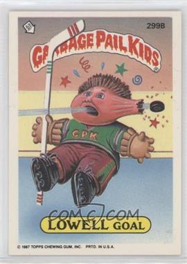 1987 Topps Garbage Pail Kids Series 8 - [Base] #299b - Lowell Goal