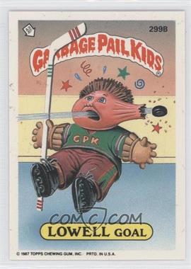 1987 Topps Garbage Pail Kids Series 8 - [Base] #299b - Lowell Goal