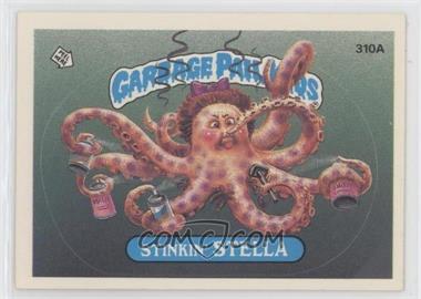 1987 Topps Garbage Pail Kids Series 8 - [Base] #310a.1 - Stinkin' Stella (One Star Back)