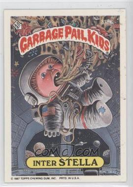 1987 Topps Garbage Pail Kids Series 8 - [Base] #318b.2 - Inter Stella (Thumb Puzzle Back)