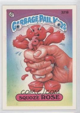 1987 Topps Garbage Pail Kids Series 8 - [Base] #321b.2 - Squoze Rose (Two Star Back)