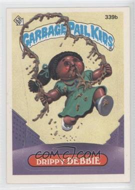 1987 Topps Garbage Pail Kids Series 9 - [Base] #339b.2 - Drippy Debbie (Two Star Back)