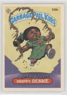 1987 Topps Garbage Pail Kids Series 9 - [Base] #339b.2 - Drippy Debbie (Two Star Back)