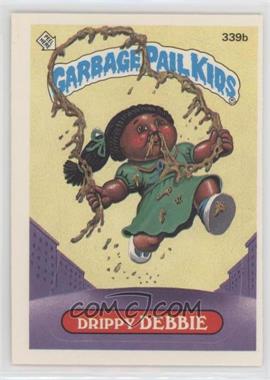 1987 Topps Garbage Pail Kids Series 9 - [Base] #339b.2 - Drippy Debbie (Two Star Back)