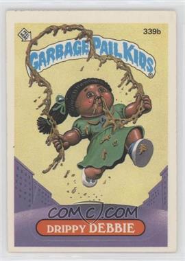 1987 Topps Garbage Pail Kids Series 9 - [Base] #339b.2 - Drippy Debbie (Two Star Back)