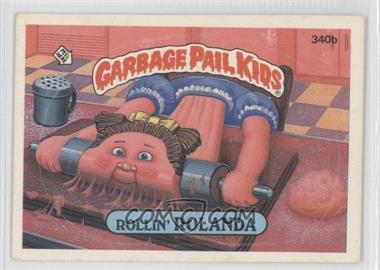 1987 Topps Garbage Pail Kids Series 9 - [Base] #340b.2 - Rollin' Rolanda (two star back)